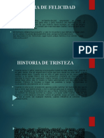 Historias de Felicidad y Tristeza