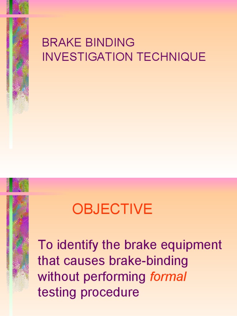 Brake Binding Investigation PDF Mechanical Engineering
