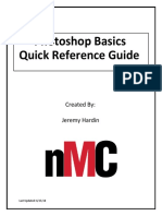 Photoshop Basics Quick Reference Guide Author Jeremy Hardin