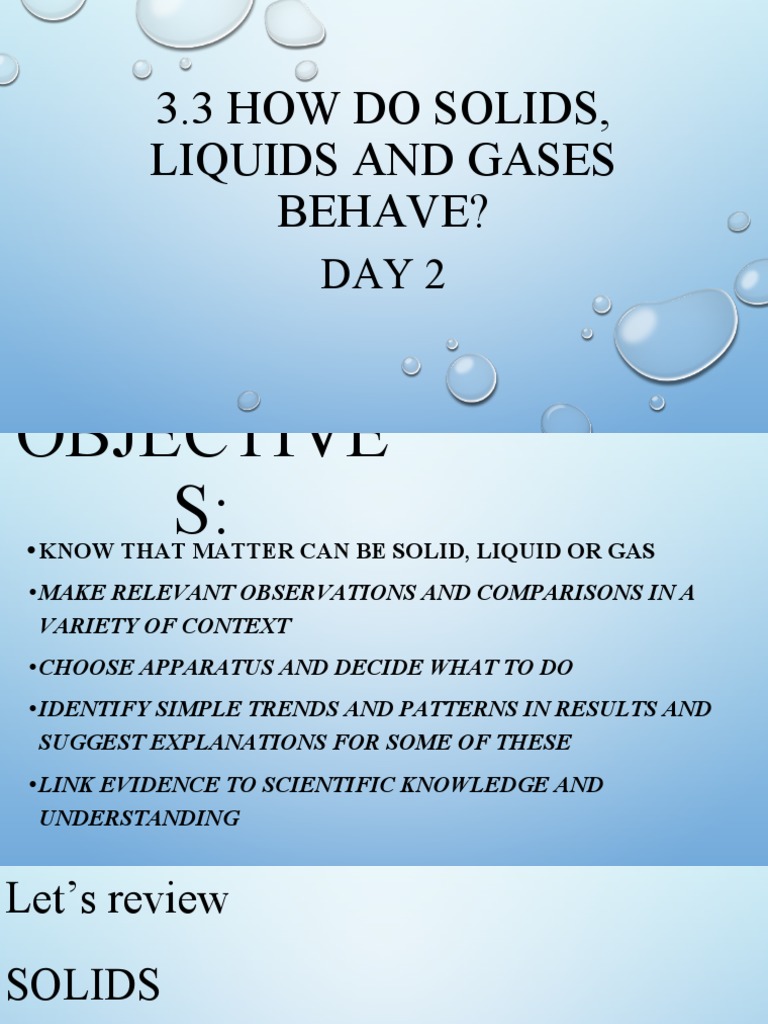 Science How Do Solids Liquids and Gases Behave Day 2 PDF