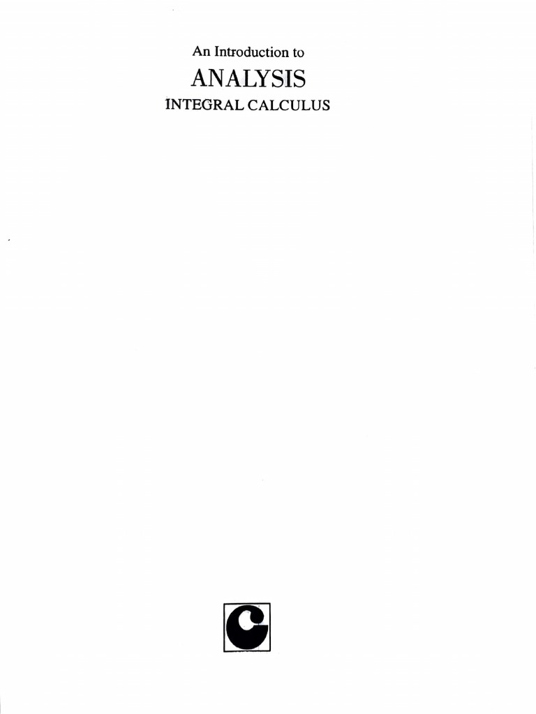 (C19) An Introduction To Analysis Integral Calculus Ram Krishna