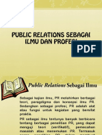 Public Relations Sebagai Ilmu Dan Profesi