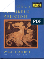 GUTHRIE, W K C - Orpheus and Greek Religion - A Study of The Orphic Movement-Methuen ( (1952) )