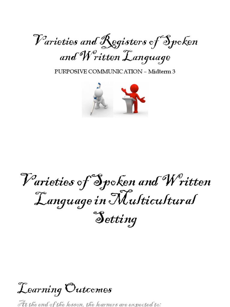 C3 - L2 - Varieties and Registers of Spoken and Written Language | PDF ...