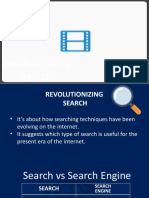 Revolutionizing Search