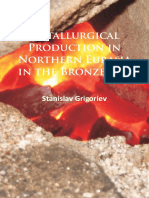 Metallurgical Production in Northern Eurasia in The Bronze Age