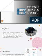 Pruebas Dinámicas en El Vehiculo