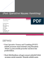 Ponv (Post Operative Nausea Vomitting) : Lisa Chairunnisa 1102010153 Pembimbing