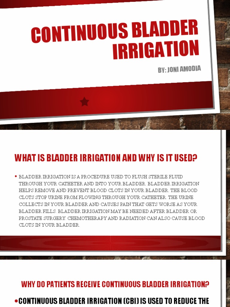 Continuous Bladder Irrigation PDF Urinary Bladder Diseases And