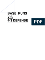 Base Runs Versus 4 3 Defense