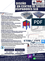 Estructuración, Análisis y Diseño Sísmico de Un Centro de Salud Con y Sin Disipadores SLB