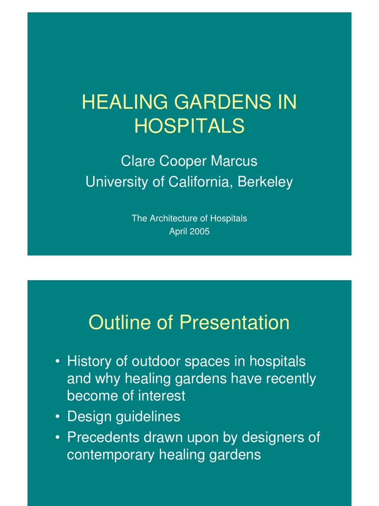 Healing Gardens in Hospitals Clare Cooper Marcus Alternative