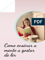 Ebook - Como Ensinar A Mente A Gostar de Ler