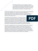 A Qualidade de Vida e A Ética São Fundamentais No Setor Da Saúde, Pois Afetam Diretamente o Bem-Estar e A Segurança Dos Pacientes - Documentos Google