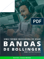 Uma Forma Inovadora de Usar As Bandas de Bolinguer