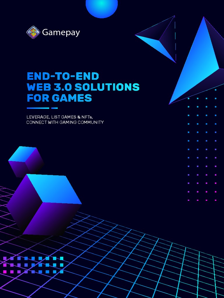 Web 3.0 Game Development Solutions | PDF | Software Development Kit ...