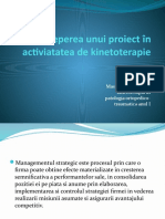 Conceperea Unui Proiect În Activiatatea de Kinetoterapie