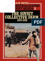 The Industrialisation of Soviet Russia 2 The Soviet Collective Farm, 1929-1930