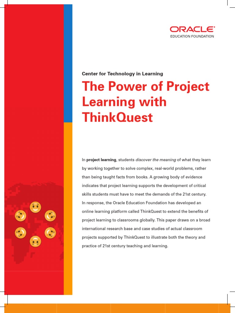 The Power of Project Learning With Thinkquest: Center For Technology in ...