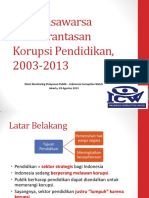 Satu Dasawarsa Pemberantasan Korupsi Pendidikan, 2003-2013 Per 28 Agustus 2013