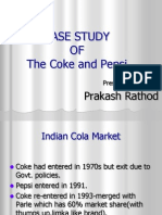 Case Study OF The Coke and Pepsi: Prakash Rathod