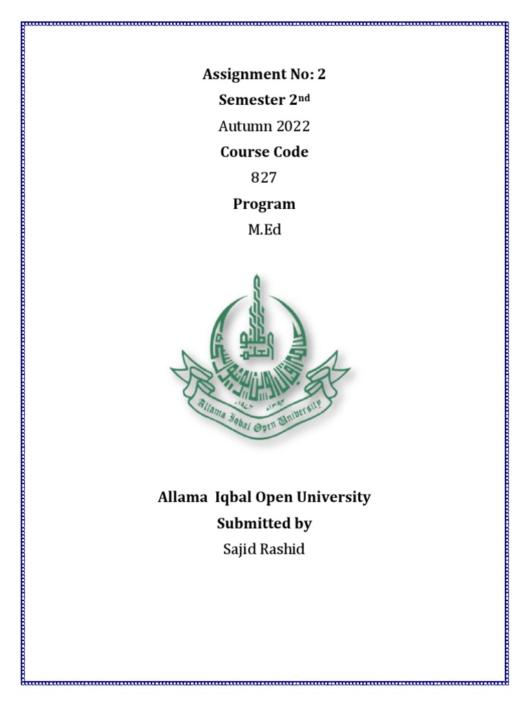 Assignment no 2 semester 2 course code program autumn 2022 827 m ed