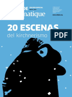 20 Escenas Del Kirchnerismo - 20años - Eldiplo - Mayo2023