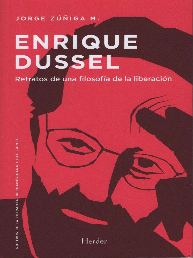 ENRIQUEDUSSEL.RETRATOSDEUNAFILOSOFIADELALIBERACION. PDF