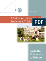 A Guide For International Students A.Y. 2011 2012: Carlo Bo University of Urbino