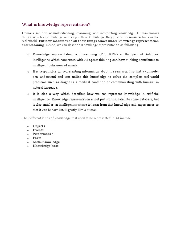 What Is Knowledge Representation? and Reasoning. Hence, We Can