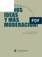 Menos Ideas Y Más Moderación