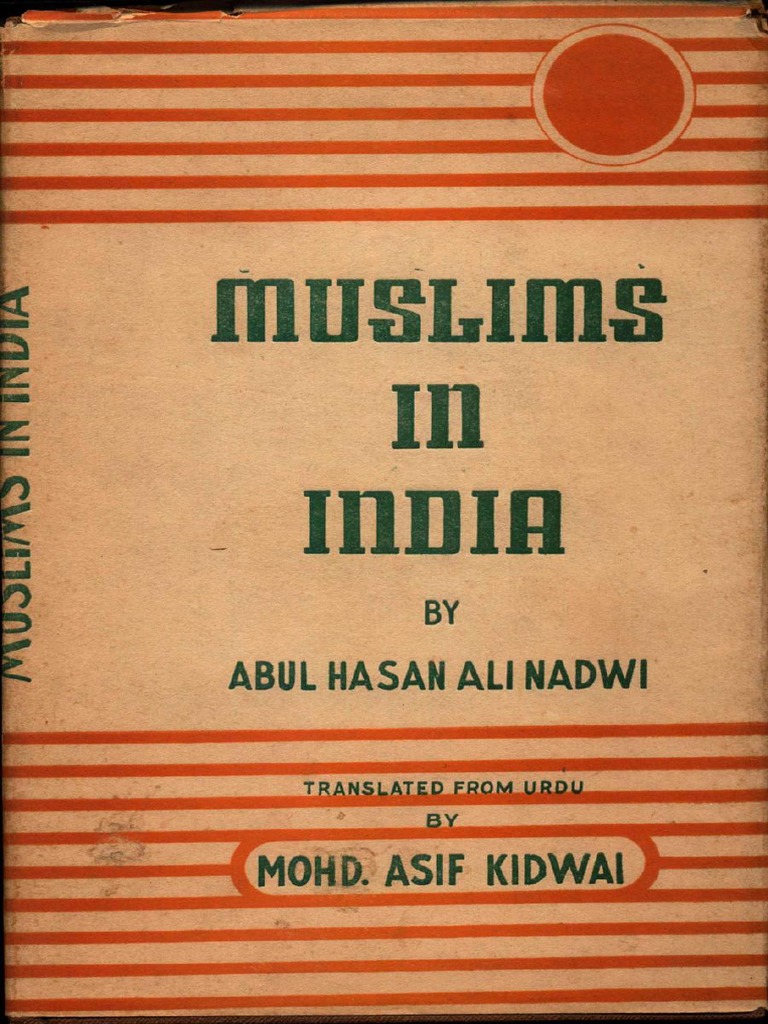 Muslims in India - Abul Hasan Nadwi | PDF