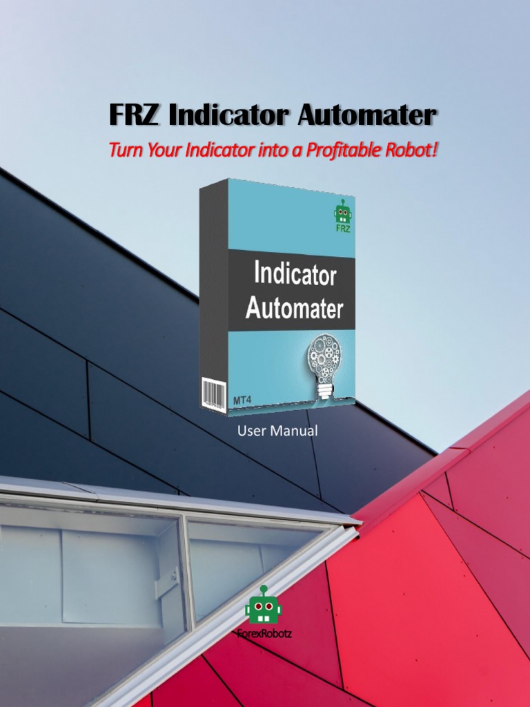 FRZ Indicator Automater v11.1 MANUAL | PDF | Order (Exchange