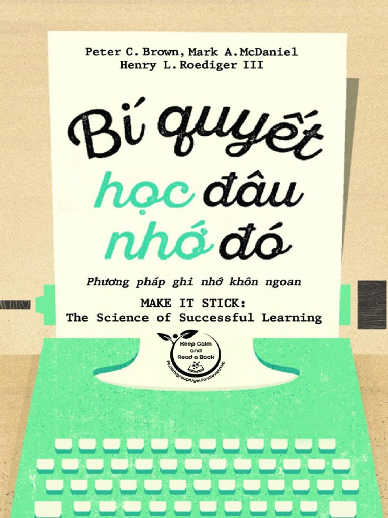 Bi quyet hoc dau nho do henry l roediger iii peter c brown pdf