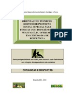 Perguntas e Respostas - Orientações Técnicas Serviço de Proteção Social Especial para Pessoas Com Deficiência e Suas Famílias