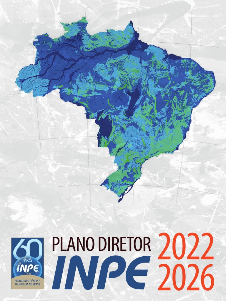 Plano Diretor do INPE 2022-2026 | PDF | Planejamento | Satélite
