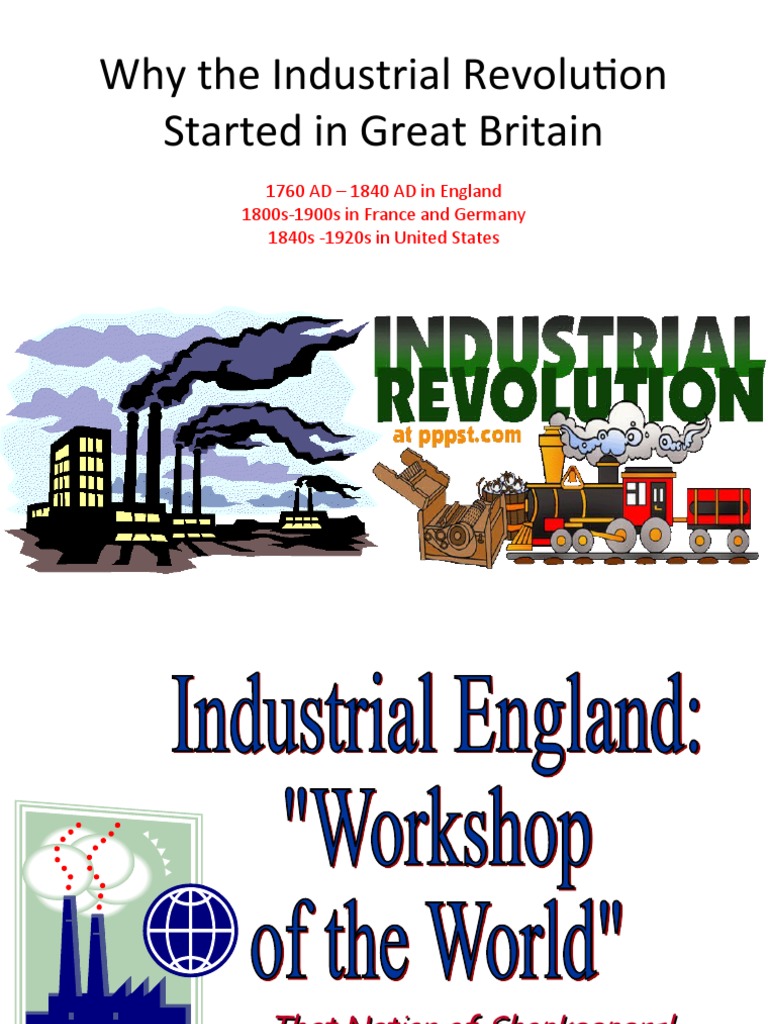 why-the-industrial-revolution-started-in-great-britain-power-point