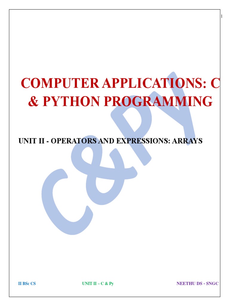 Computer Applications: C & Python Programming: Unit Ii - Operators and ...