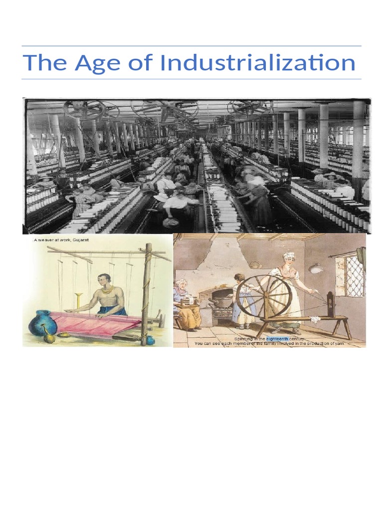 The-Age-of-Industrialisation | PDF | Industrial Revolution | Weaving
