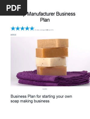 Soap Manufacturer Business Plan
