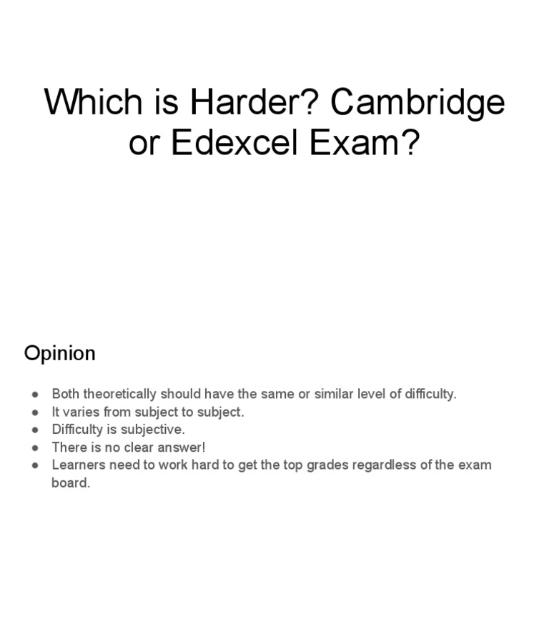 Which Is Harder Cambridge Or Edexcel Exam PDF
