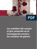 Olga Sabido Ramos (Coord.) - Los Sentidos Del Cuerpo - El Giro Sensorial en La Investigación Social y Los Estudios de Género