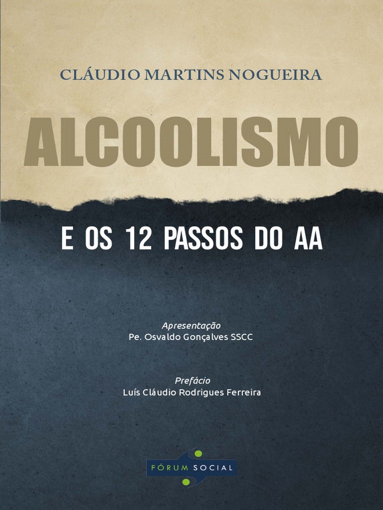 Alcoolismo e os 12 Passos do AA | PDF | Alcoolismo | Etanol
