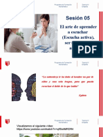 Sesión 05: El Arte de Aprender A Escuchar (Escucha Activa), Ser Tolerante y Asertivos