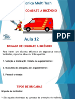 Aula 12 - Brigada de Combate A Incêndio