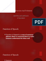Speech Function and Politeness: Jentina Sulistiani 0720103003