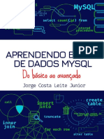 Aprendendo Banco de Dados MYSQL Do Básico Ao Avançado (Jorge Costa Leite Júnior)
