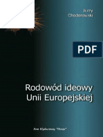 Chodorowski J. Rodowod Ideowy Unii Europejskiej. 2005