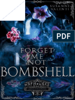 Forget Me Not Bombshell
