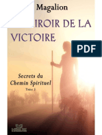 Le Miroir de La Victoire. Secrets Du Chemin Spirituel.